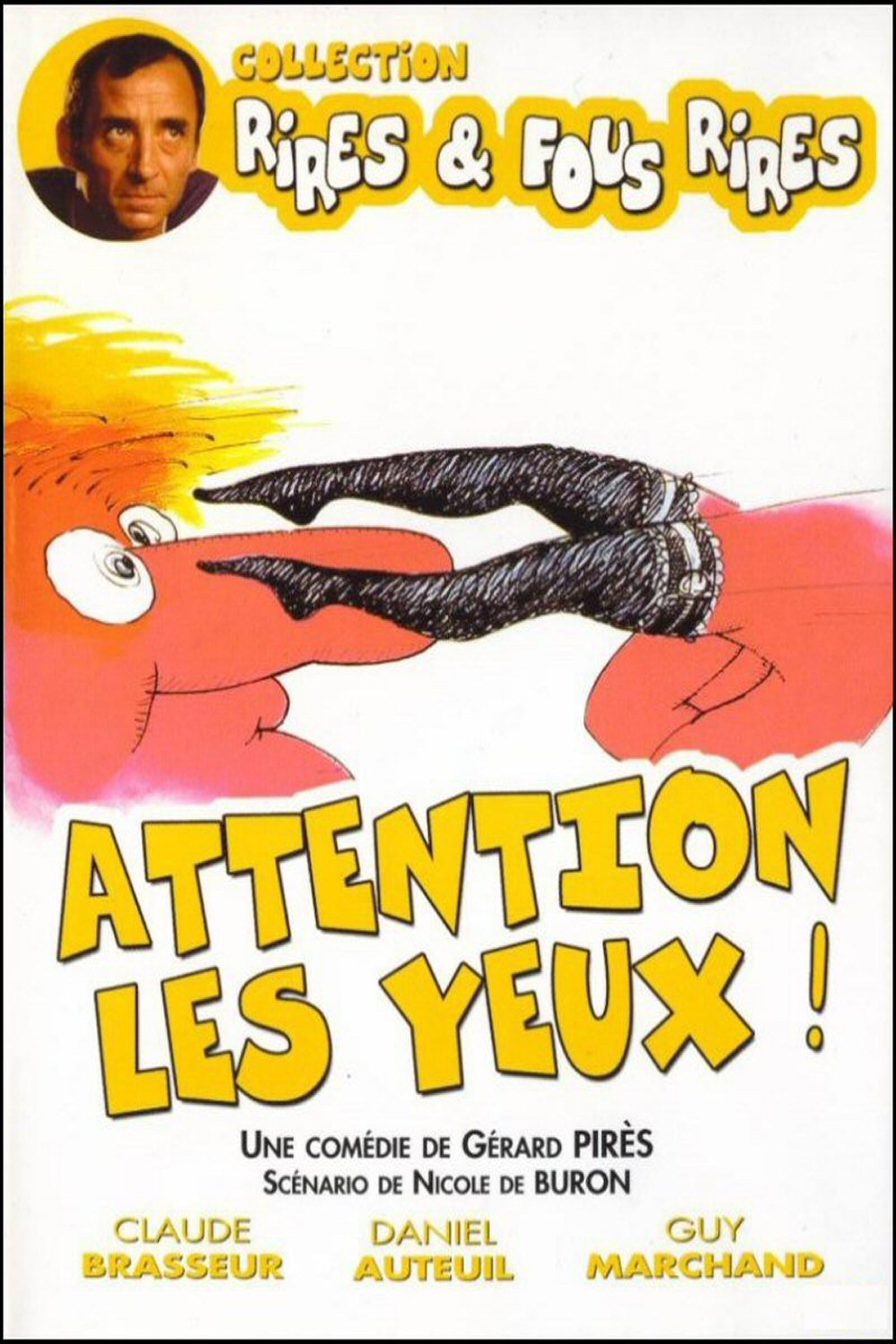 Постер Attention les yeux!